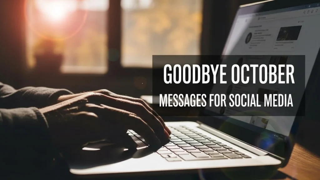 Goodbye October Messages for Social Media