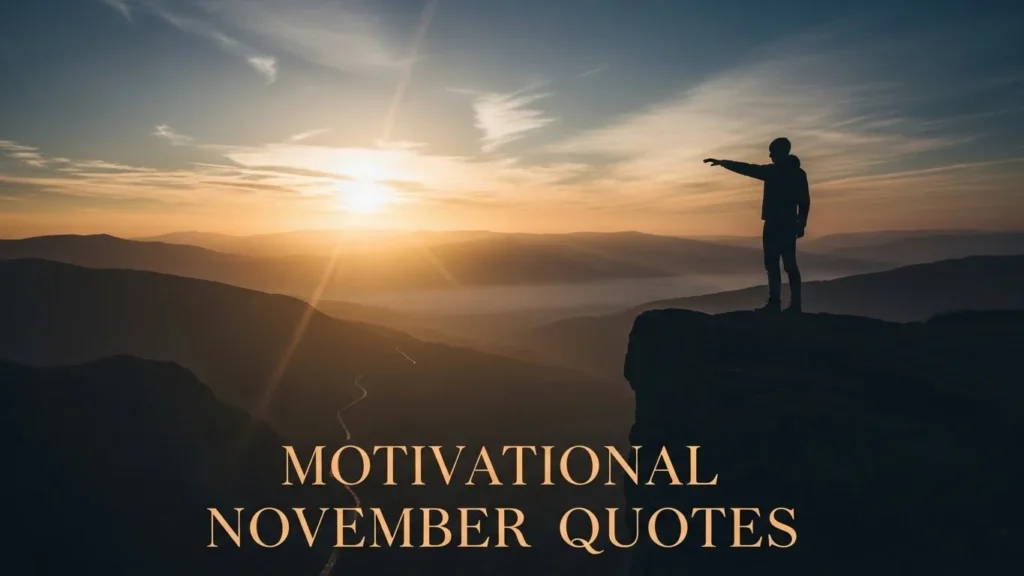 Motivational November Quotes