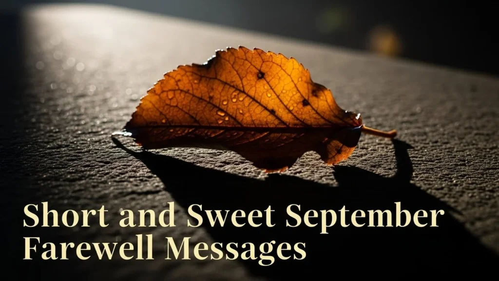 Short and Sweet September Farewell Messages
