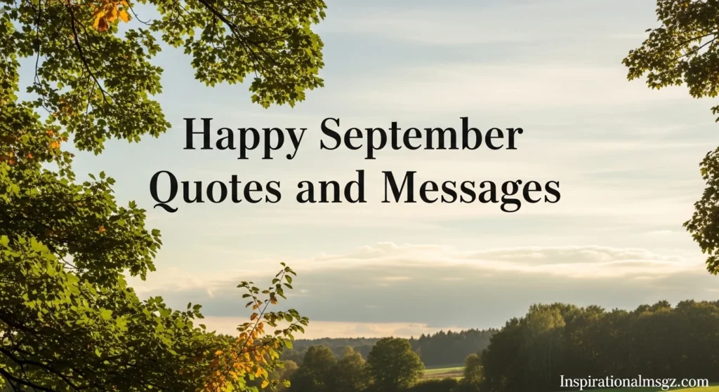 Happy September Quotes and Messages