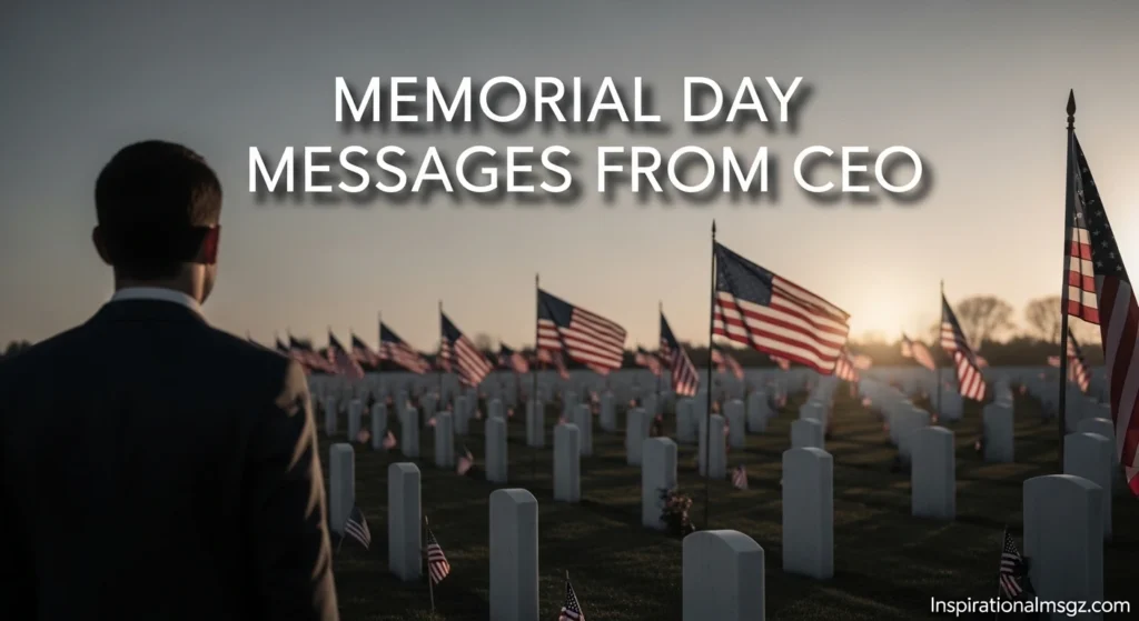 Memorial Day Messages From CEO