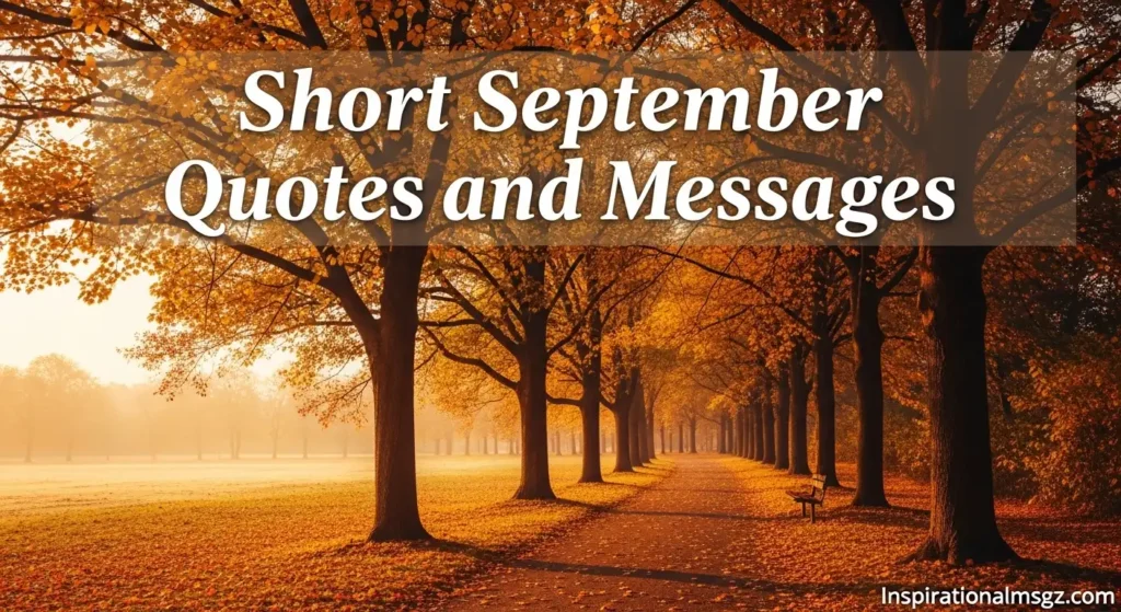 Short September Quotes and Messages