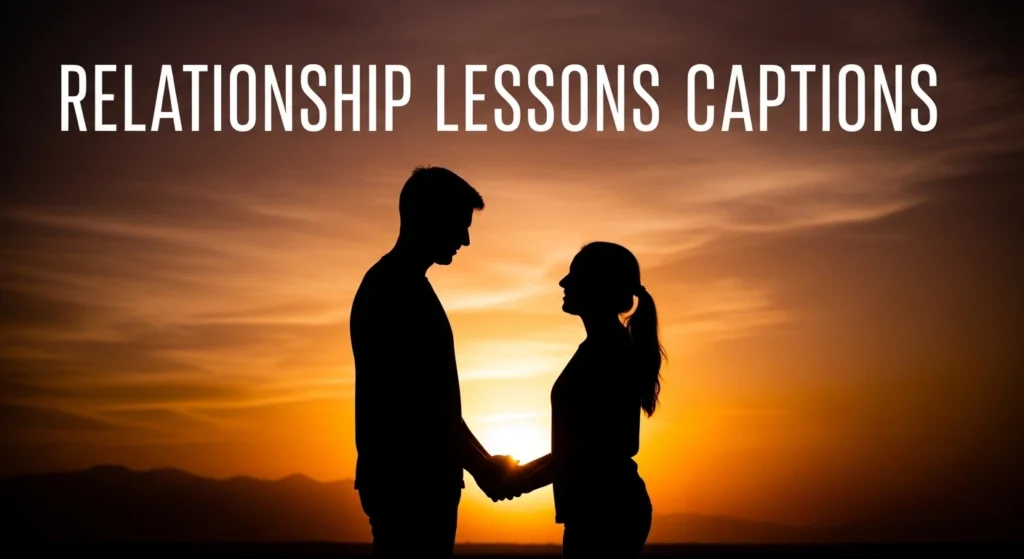 Relationship Lessons Captions