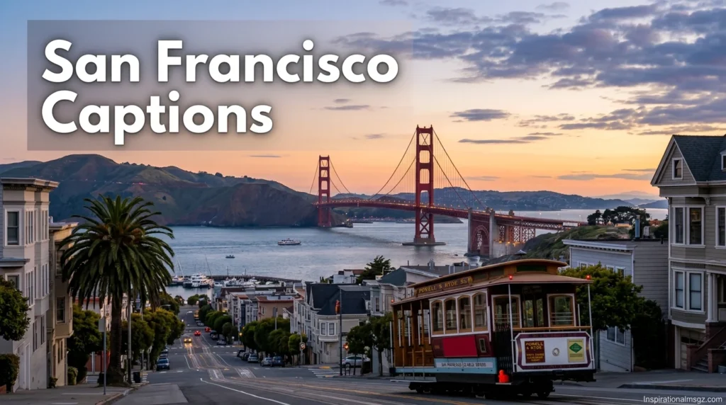 San Francisco Captions