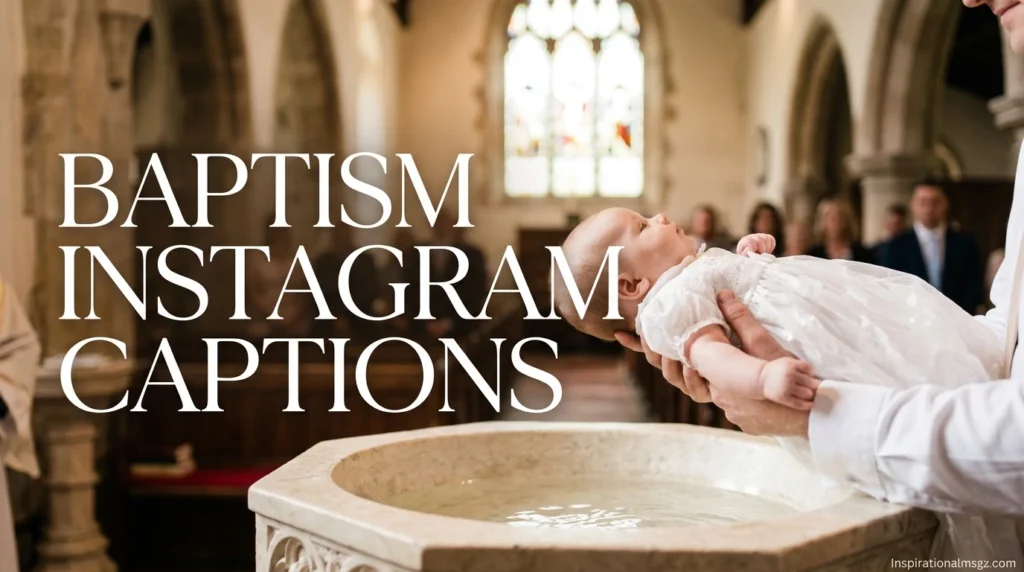 Baptism Instagram Captions