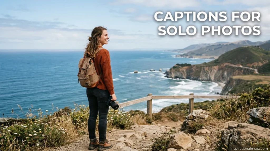 Captions for Solo Photos